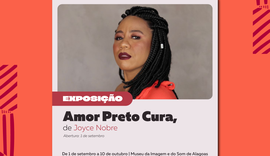 Museu da Imagem e do Som de Alagoas apresenta a exposição 'Amor Preto Cura'