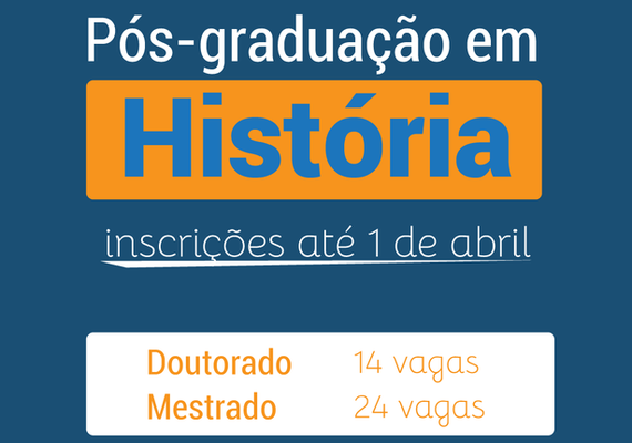 Pós-graduação em História da Ufal abre 38 vagas para mestrado e doutorado