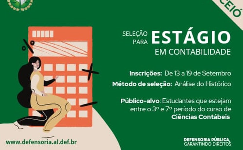 Defensoria Pública promove seleção para estágio em Contabilidade