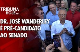 Dr. José Wanderley é pré-candidato ao Senado