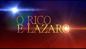 'O Rico e Lázaro': confira aqui o resumo dos próximos capítulos da novela