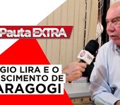Pauta Extra - Sérgio Lira - Prefeito de Maragogi