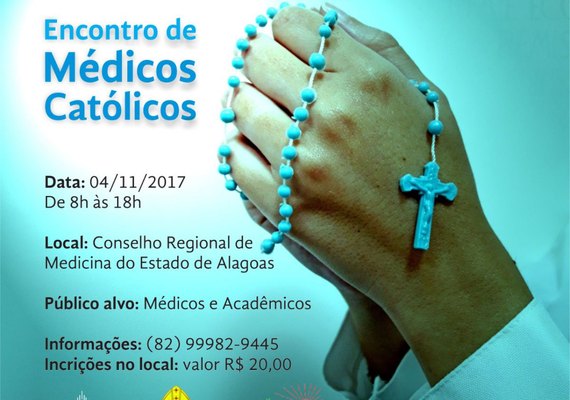 Pastoral da Saúde promove 1º Encontro de Médicos Católicos em novembro