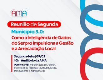 Parceria entre AMA e Serpro pode impulsionar a arrecadação através da inteligência de dados