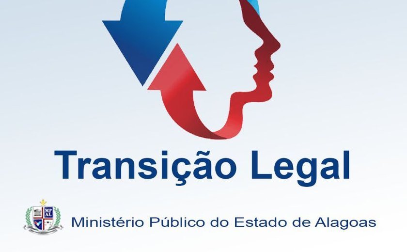 Campanha 'Transição Legal' chegou a mais de 40% dos municípios de AL