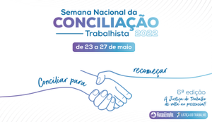 Semana Nacional de Conciliação Trabalhista no TRT-19: inclusão de processos pode ser feita até 10 de maio