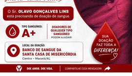 Campanha pede doação de sangue para paciente internado em Maceió