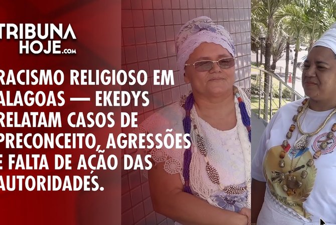 Intolerância ou racismo religioso? Ekedys denunciam agressões e descaso