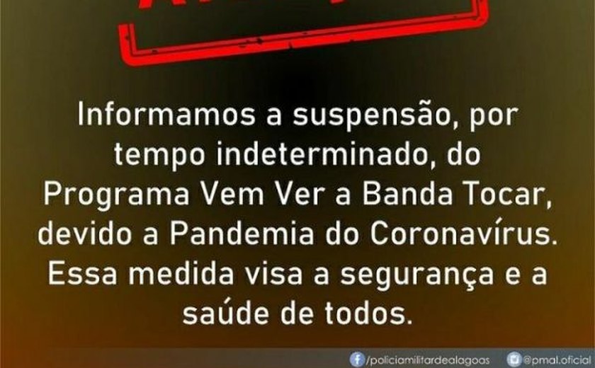 Diante do aumento de casos de Covid-19, PM suspende Programa Vem Ver a Banda Tocar