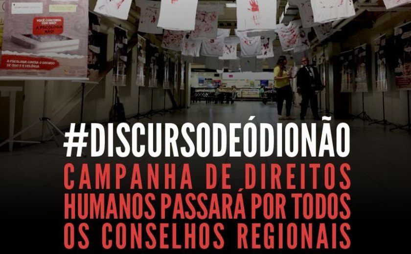 Comissão de Direitos Humanos do Conselho Federal de Psicologia lança campanha em Alagoas