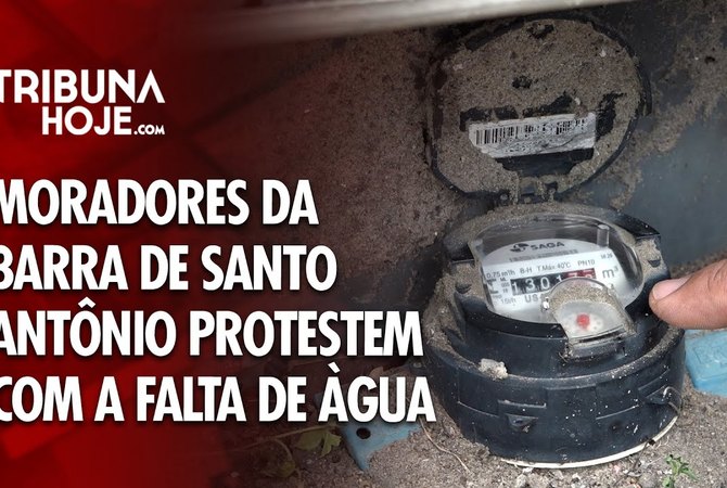 Moradores da Barra de Santo Antônio protestem contra falta de água
