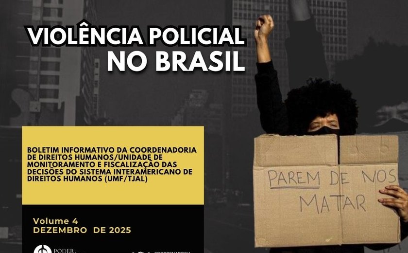 TJ/AL lança boletim sobre violência policial no Brasil