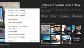 Para dificultar o roubo de fotos, Google remove botão 'ver imagem'