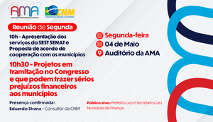 AMA convoca prefeitos para tratar de projetos que ameaçam municípios