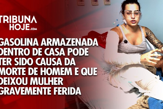 Gasolina armazenada dentro de casa pode ter sido causa da morte de homem no Farol