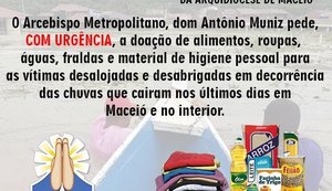 Arcebispo de Maceió faz campanha para ajudar os atingidos pela chuva