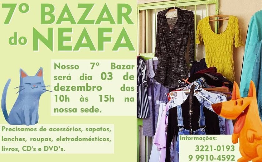 Neafa realiza sétima edição de seu bazar no próximo sábado (03)