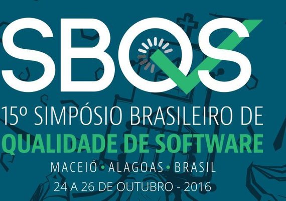 Ifal participa de Simpósio Brasileiro de Qualidade de Software