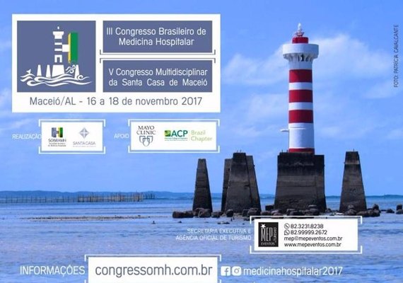 Maceió sediará o III Congresso Brasileiro de Medicina Hospitalar