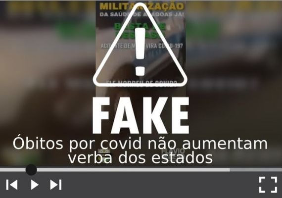 É falso que Estado fraude atestado e receba verba por óbito registrado como Covid-19