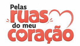 Projeto “Pelas Ruas do Meu Coração” acontece nesta quarta-feira em Maceió