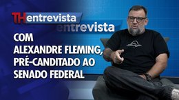 TH Entrevista - Alexandre Fleming