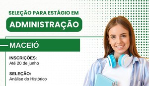 Defensoria Pública abre seleção para estágio em Administração