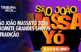 São João Massayó Raiz 2026 terá 20 dias de festas gratuitas em Maceió