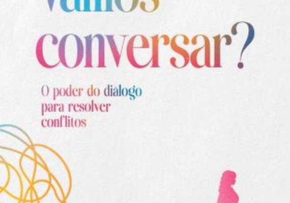 'Vamos conversar?' Mediadora mostra o poder do diálogo em livro de contos
