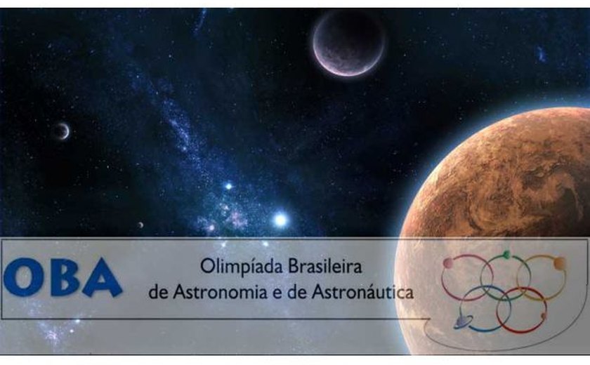 Olimpíada Brasileira de Astronomia e Astronáutica tem inscrições abertas