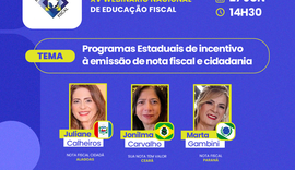 Auditoras fiscais de Alagoas, Ceará e Paraná participam de webinário nacional de Educação Fiscal na terça-feira (27)