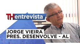 JORGE VIEIRA - PRESIDENTE DA DESENVOLVE