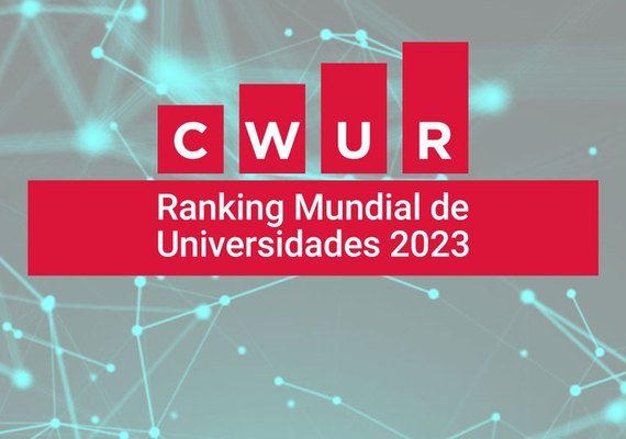 Ranking mundial mostra crescimento e destaque da Ufal em pesquisas científicas