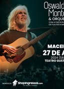 Oswaldo Montenegro em Maceió com a turnê 'Pra Te Rever'