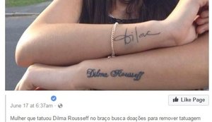 Jovem faz vaquinha para remover tatuagem com nome de Dilma Rousseff? Não é verdade!