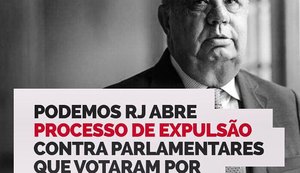 Podemos RJ abre processo para expulsão de deputados que votaram pela soltura de Picciani