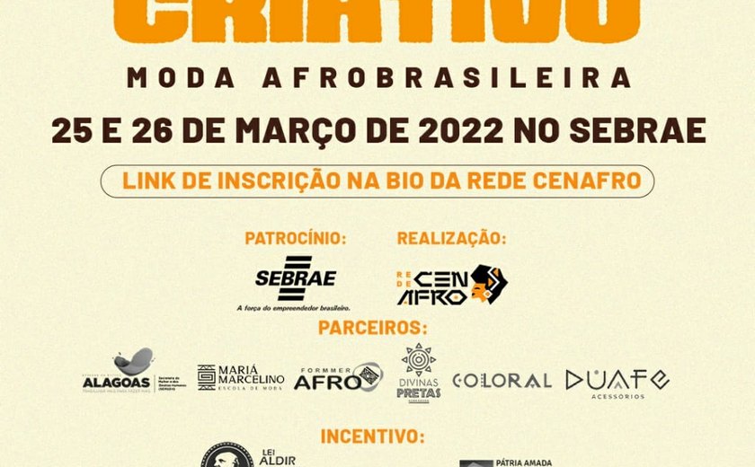 7ª Festival Afro Criativo discute moda afro-brasileira em Alagoas