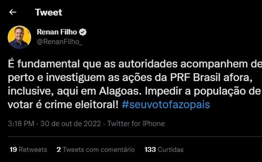 Renan Filho comenta que ações da PRF neste domingo devem ser investigadas