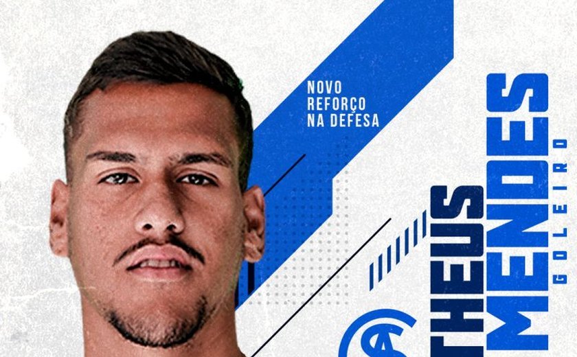 Goleiro Matheus Mendes reforça o CSA para disputa da Série B