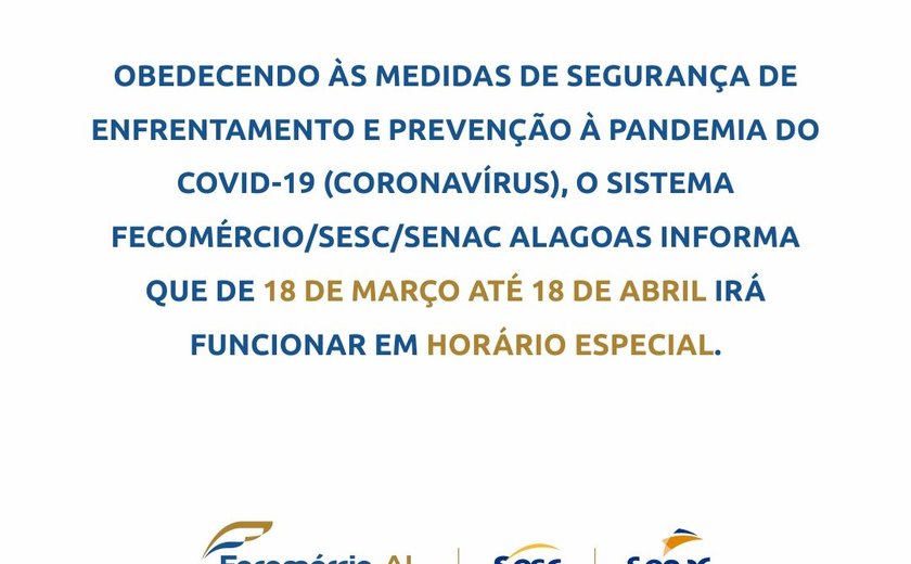Sistema Fecomércio/Sesc/Senac Alagoas comunica suspensão de atividades