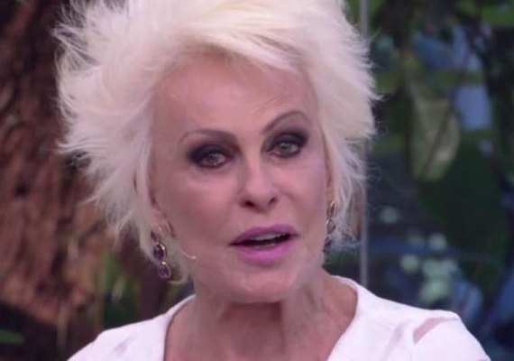 Em desabafo, Ana Maria revela seu real estado de saúde e impugna morte