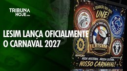 Lesim lança projeto do Carnaval 2027 e confirma retorno da competição entre escolas de samba