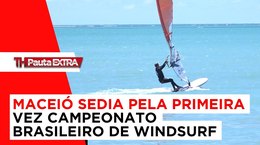 Pauta Extra - Maceió sedia Campeonato Brasileiro de Windsurf