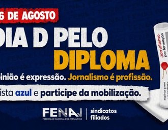 FENAJ convoca jornalistas para mobilização nacional pelo Diploma de Jornalismo nesta quarta (26)