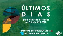 Inscrições para o Prêmio ANA 2023 terminam nesta quarta-feira (26)