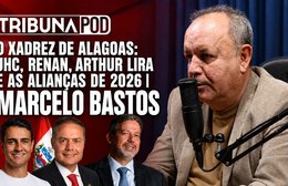 Denúncias, Banco Master e política: quem ganha e quem perde na campanha em Alagoas?