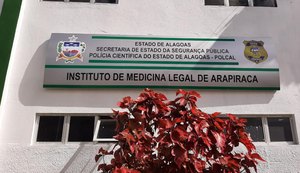 IML de Arapiraca confirma que mulher foi morta com 10 facadas em Piaçabuçu