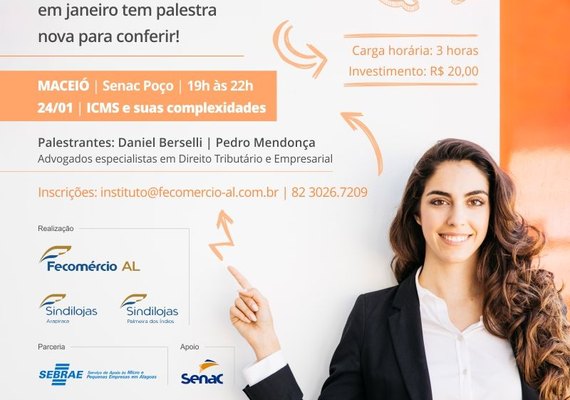 Complexidades do ICMS serão debatidas em palestra no próximo dia 24