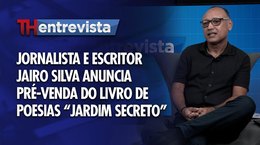 TH Entrevista - Jairo Silva