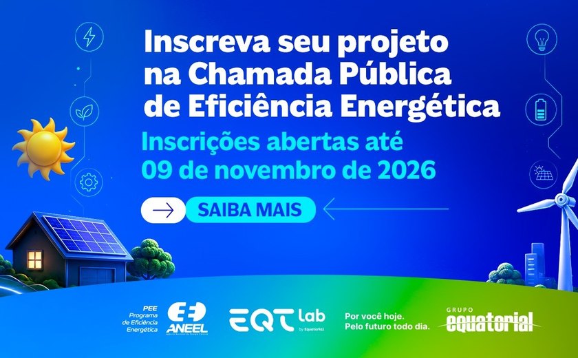 Equatorial Alagoas abre oportunidade para projetos de eficiência energética com recursos de edital do Grupo Equatorial